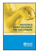 Household Water Treatment and Safe Storage. Manual for the Participant shortcut