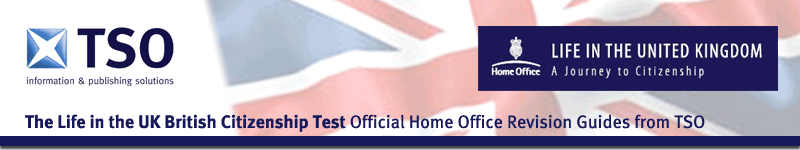 The Life in the UK British Citizenship Test Official Home Office Revision Guides