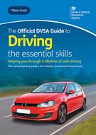 The Official DVSA Guide to Driving - the essential skills - Front