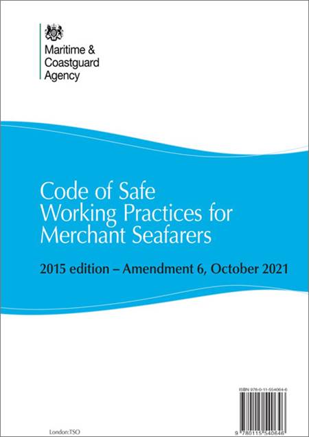 Code of Safe Working Practices for Merchant Seafarers 2015 edition ...
